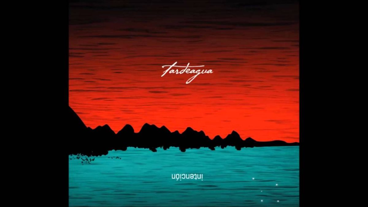 Intención, Tardeagua