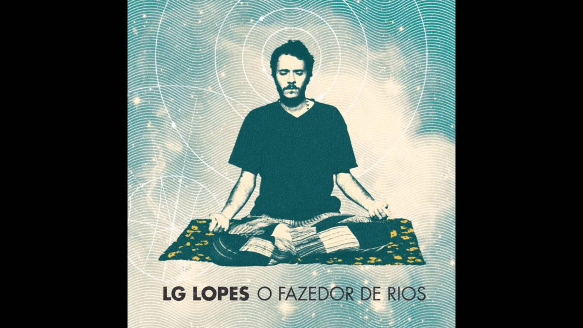 ‘O Fazedor de Rios’ CD, Luiz Gabriel Lopes