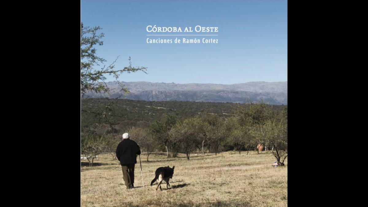 ‘Chacarera del Serrano’, Ramón Cortez