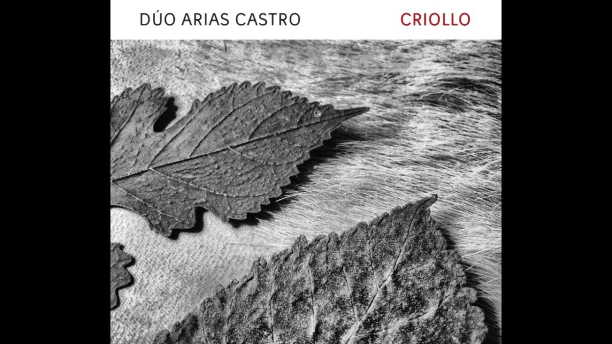 ‘Criollo’, Dúo Arias Castro